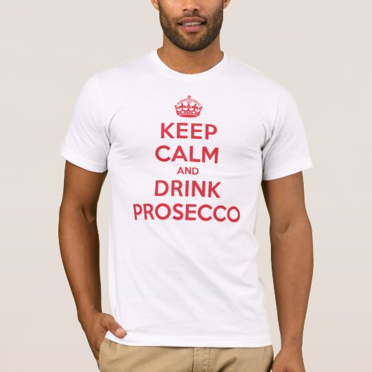 Houd Calm Drink Prosecco T-shirt (Voorkant)