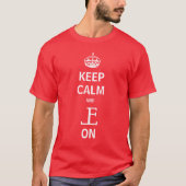 Houd Calm EL T Shirt (Voorkant)