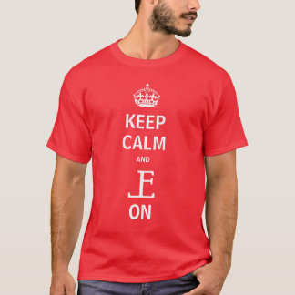 Houd Calm EL T Shirt