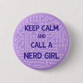 Houd Calm en bel een Nerd Girl Button (Voorkant)