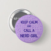 Houd Calm en bel een Nerd Girl Button (Voorkant /achterkant)