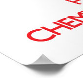 Houd Calm en beug een Chemische Engineer Poster (Hoek)