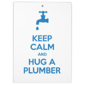 Houd Calm en beug een Klembord van de Plumber (het (Achterkant)