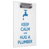 Houd Calm en beug een Klembord van de Plumber (het (Rechts)