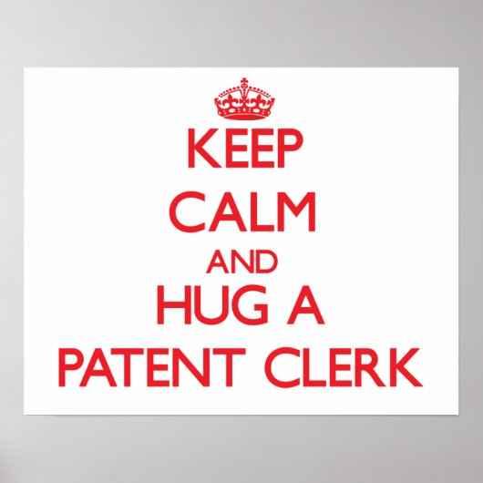 Houd Calm en beug een Patent Clerk Poster (Voorkant)