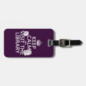 Houd Calm en bezoek de bibliotheek - in om het eve Bagagelabel (Voorkant horizontaal)