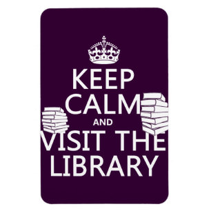 Houd Calm en bezoek de bibliotheek - in om het eve Magneet