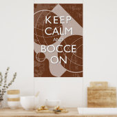 Houd Calm en Bocce Brown in een druk van 24 x 36 a Poster (Keuken)