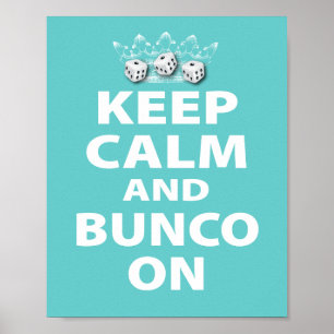 Houd Calm en Bunco op Ontwerp Poster