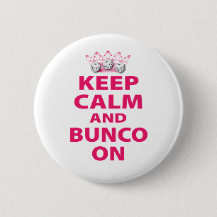 Houd Calm en Bunco op Ontwerp Ronde Button 5,7 Cm