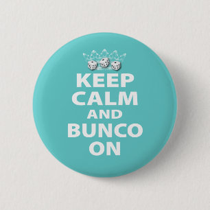 Houd Calm en Bunco op Ontwerp Ronde Button 5,7 Cm