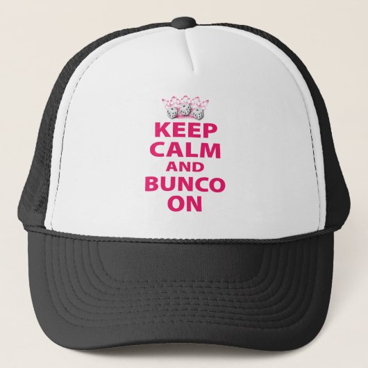 Houd Calm en Bunco op Ontwerp Trucker Pet (Voorkant)