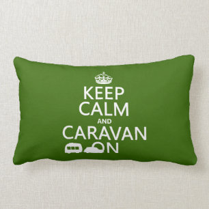 Houd Calm en Caravan aan (aanpasbare kleuren) Kussen