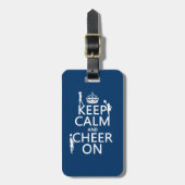 Houd Calm en Cheer On (cheerleaders) (elke kleur) Bagagelabel (Voorkant verticaal)