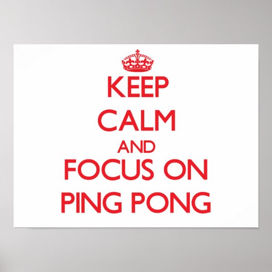 Houd Calm en concentreer me op Ping Pong Poster (Voorkant)