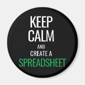 Houd Calm en Creëer a Spreadsheet - de Magnet van  (Voorkant)