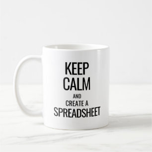 Houd Calm en Creëer a Spreadsheet - Excel Koffiemok