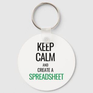 Houd Calm en Creëer a Spreadsheet - Excel Sleutelhanger