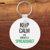 Houd Calm en Creëer a Spreadsheet - Excel Sleutelhanger (Voorkant)