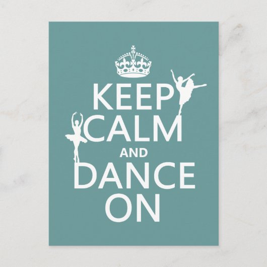 Houd Calm en Dans aan (ballet) (alle kleuren) Briefkaart (Voorkant)