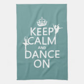 Houd Calm en Dans aan (ballet) (alle kleuren) Theedoek (Verticaal)