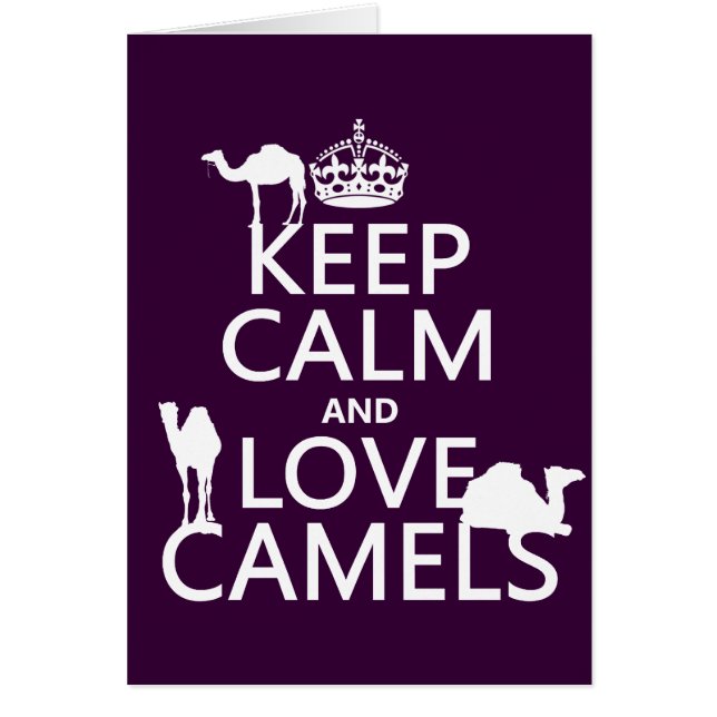 Houd Calm en de Camels van de Liefde (alle kleuren (Voorkant)