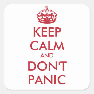 Houd Calm en DON niet PANIC - gepersonaliseerde te Vierkante Sticker