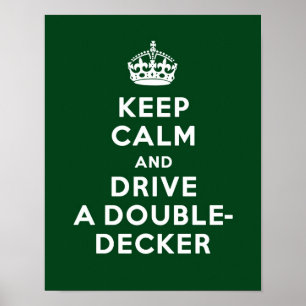 Houd Calm en drijf een Poster Dubbeldecker aan