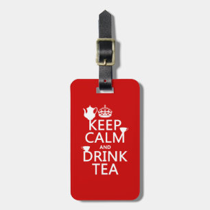 Houd Calm en Drink Tea - Alle kleuren Bagagelabel