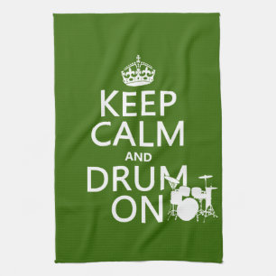 Houd Calm en Drum aan (om het even welke achtergro Theedoek