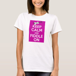 Houd Calm en Fiddle aan (Fuschia Pink) T-shirt