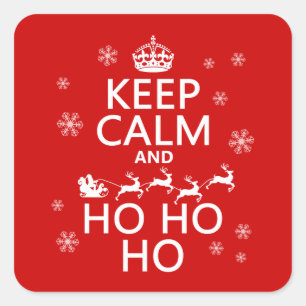 Houd Calm en Ho Ho Ho Vierkante Sticker