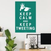 Houd Calm en houd het Tweeten Poster (Thuiskantoor)
