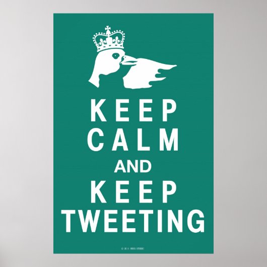 Houd Calm en houd het Tweeten Poster (Voorkant)