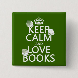 Houd Calm en Liefde Boeken (in om het even welke k Vierkante Button 5,1 Cm