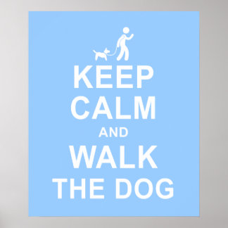 Houd Calm en loop de Dog motivatie poster blu