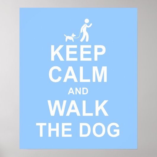 Houd Calm en loop de Dog motivatie poster blu (Voorkant)