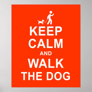 Houd Calm en loop het motivatie poster van de Dog