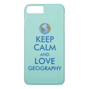 Houd Calm en Love Geography iPhone 8/7 Plus Hoesje
