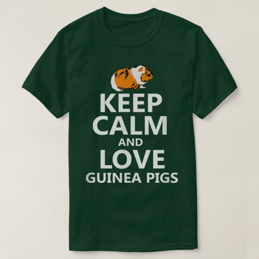 Houd Calm en Love Guinee Pigs T-shirt (Design voorkant)