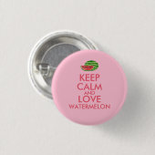 Houd Calm en Love Watermelon  Gift Ronde Button 3,2 Cm (Voorkant /achterkant)