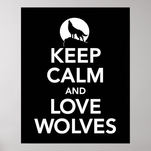 Houd Calm en Love Wolves afdrukken of poster in zw (Voorkant)