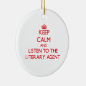Houd Calm en luister aan de Letterlijke Agent Keramisch Ornament (Rechts)