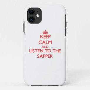 Houd Calm en luister aan Sapper iPhone 11 Hoesje