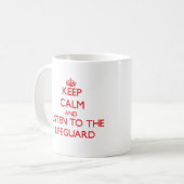 Houd Calm en luister naar de Lifeguard Koffiemok (Voorkant links)