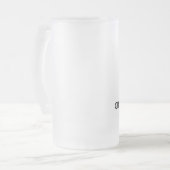 Houd Calm en luister naar een Algemeen Manager Matglas Bierpul (Voorkant links)