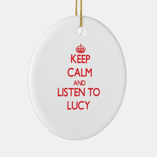 Houd Calm en luister naar Lucy Keramisch Ornament (Rechts)