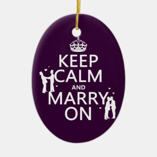 Houd Calm en Marry aan (klantgerichte kleur) Keramisch Ornament