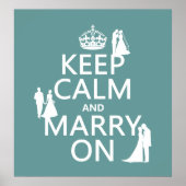 Houd Calm en Marry aan (om het even welke kleurena Poster (Voorkant)