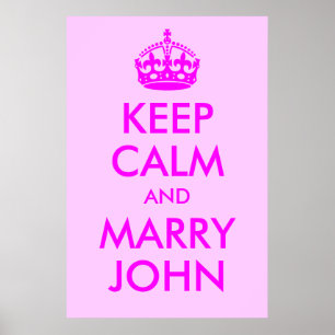 Houd Calm en Marry John Print